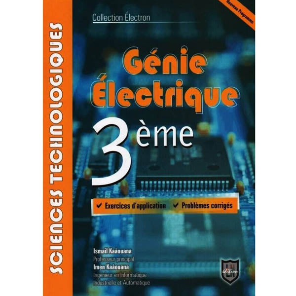 COLLECTION ELECTRON-GENIE ELECTRIQUE 3E SC.TECHNIQUES