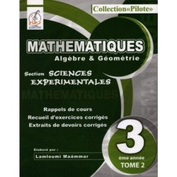COLLECTION PILOTE-MATH 3E SC.EXPERIMENTALES TOME2