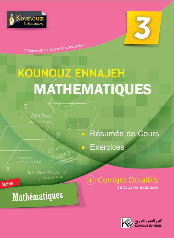 SEC KOUNOUZ ENNAJEH-MATH MATHEMATIQUES 3E GLOBAL