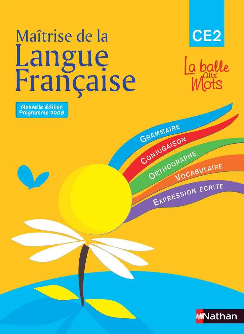 NATHAN-LA BALLE AUX MOTS CE2 LIVRE