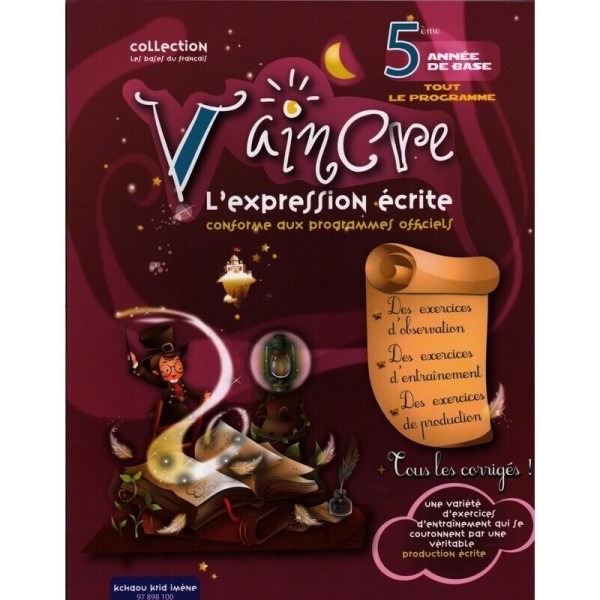 VAINCRE-L EXPRESSION ECRITE...