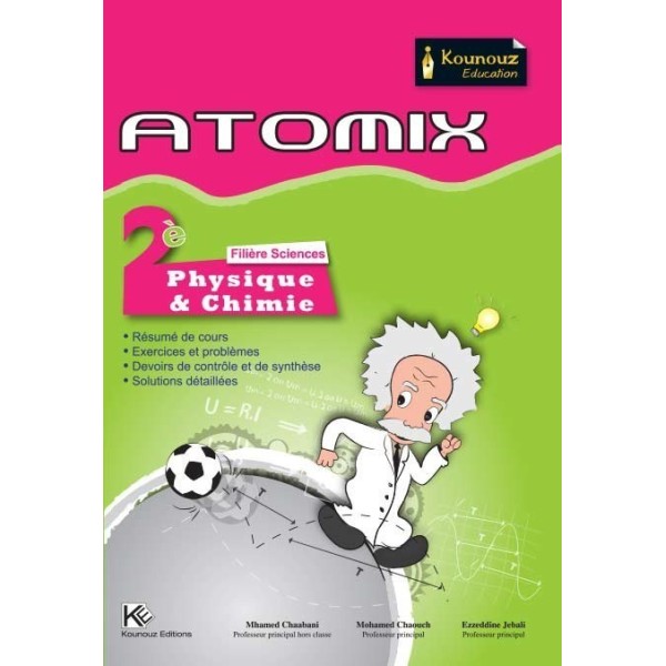 ATOMIX-PHY CHIMIE 2E SCIENCES