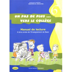 CNP 6E PRI Un pas de plus vers le collège - Manuel de lecture