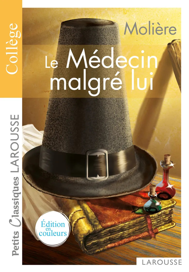 COLLECTION PETITS CLASSIQUES-LE MEDECIN MALGRES LUI