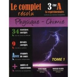 LE COMPLET RESOLU-PHY CHIMIE 3E SC.EXPERIMENTALES TOME1