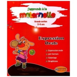 J APPRENDS A LA MATERNELLE-EXP ORALE 5-6
