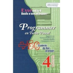 ESSENTIEL INFORMATIQUE-TURBO PASCAL 4E SCIENCES