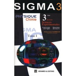 SIGMA3 PHY-CHIMIE 3E SC.EXPERIMENTALES TOME1