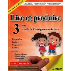 LIRE ET PRODUIRE السنة الثالثة