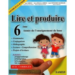 LIRE ET PRODUIRE السنة السادسة