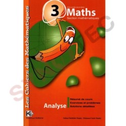 LES CAHIERS DES MATHEMATIQUES-ANALYSE 3E MATHEMATIQUES