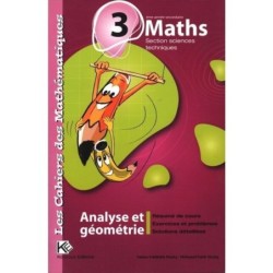 LES CAHIERS DES MATHEMATIQUES 3E SC.TECHNIQUES