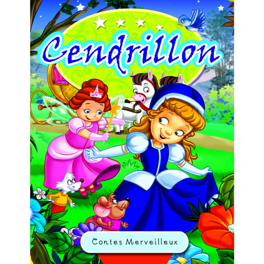 CONTES MERVEILLEUX-CENDRILLON