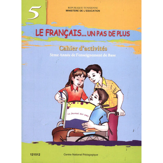 Le français un pas de plus - Cahier d'activités	 5