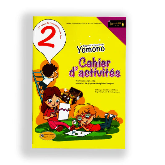 2 année primaire J APPREND LE Français AVEC YOMONO-CAHIER D ACTIVITES