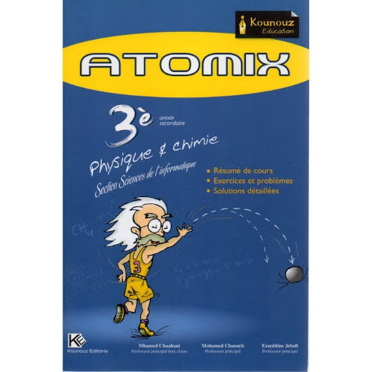 ATOMIX-PHY CHIMIE 3eme année science technique