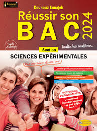 SEC KOUNOUZ REUSSIR SON BAC SC EXPERIMENTALES 4E GLOBAL