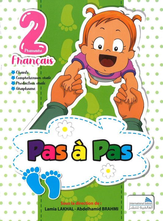 PAS A PAS FRANCAIS 2EME ANNEE PRIMAIRE