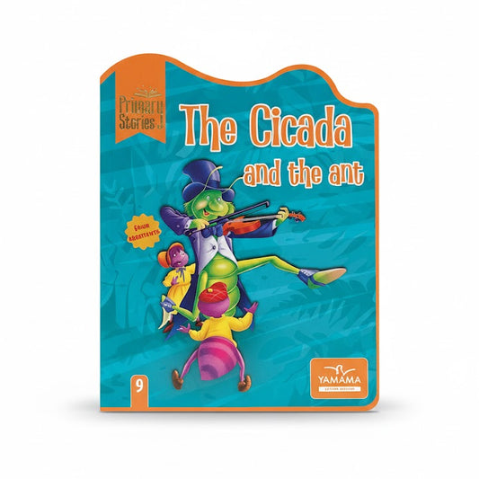 PRIMARY STORIES 9-THE CICADA AND THE ANT