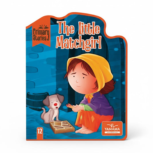 PRIMARY STORIES 12-THE LITTLE MATCHGIRL